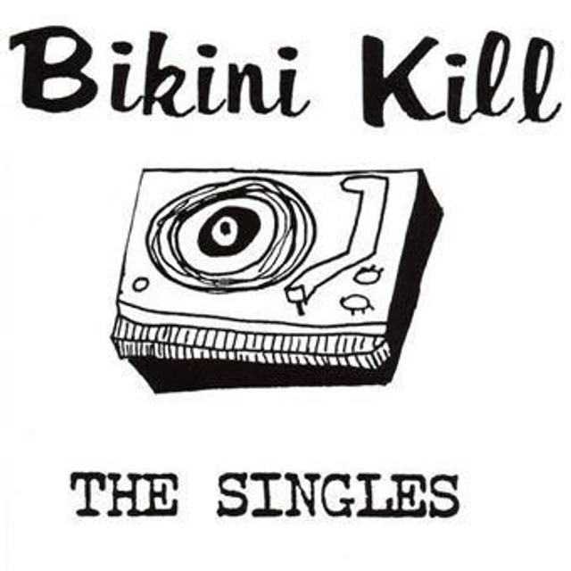 BIKINI KILL "The Single"