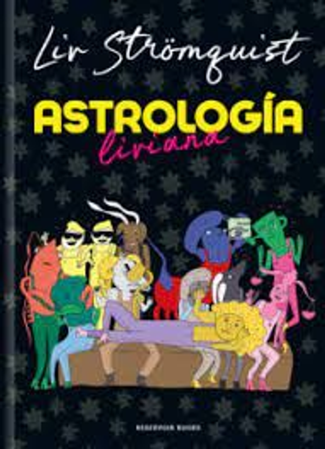 Astrología liviana - Liv Strömquist