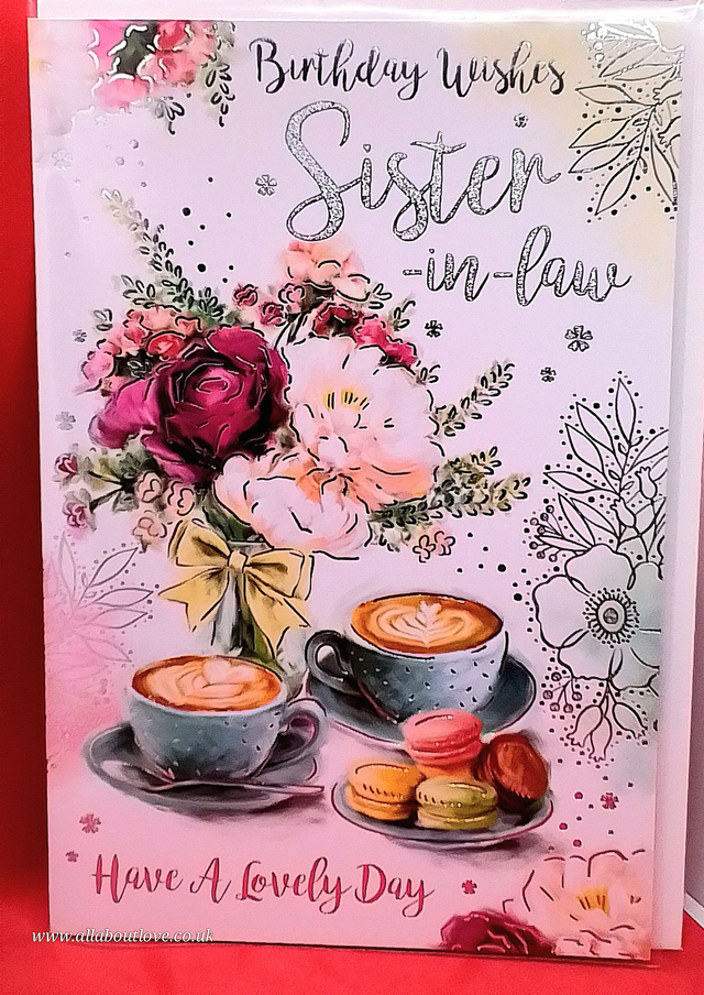 Sister-In-Law Birthday Card Beautiful Design 