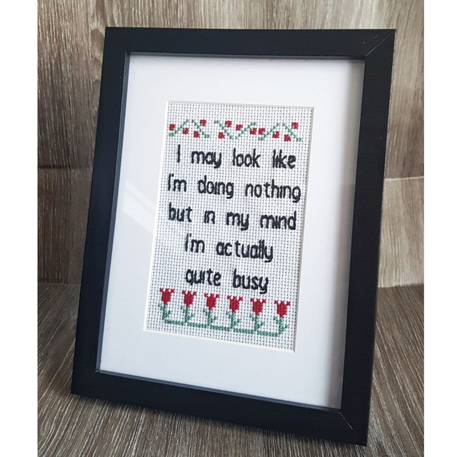 I May Look Like I’m Doing Nothing Hand-Stitched Framed Cross Stitch - | For Overthinkers, Introverts &amp; Professional Daydreamers 