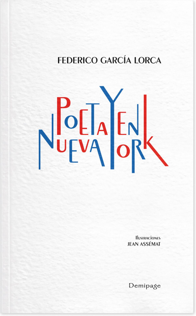 Poeta en Nueva York - Federico García Lorca