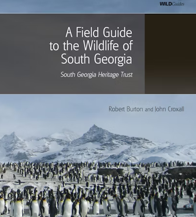 A Field Guide to the Wildlife of South Georgia