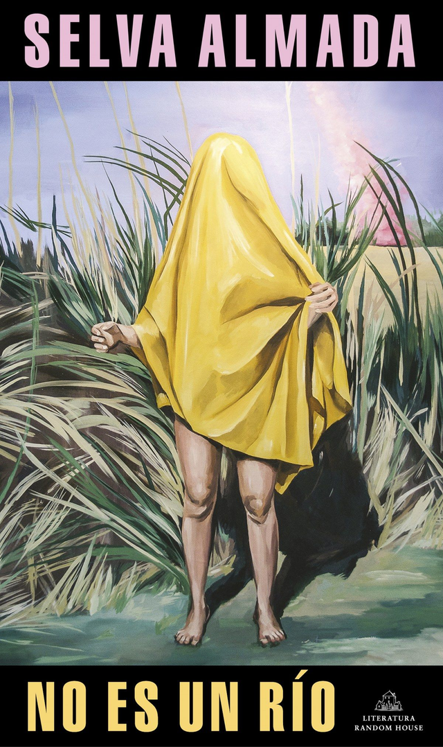 No es un río - Selva Almada