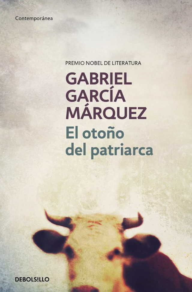 El otoño del patriarca - Gabriel García Márquez