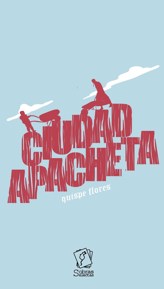 Ciudad apacheta - Quispe Flores
