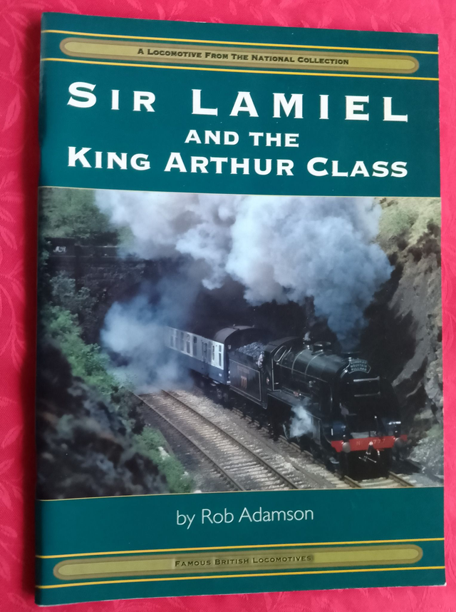 SIR LAMIEL AND THE KING ARTHUR CLASS - by ROB ADAMSON.  FIRST EDITION. A4 sized soft covered illustrated book.