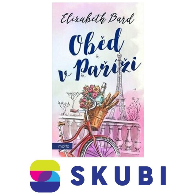 Kniha Oběd v Paříži - Elizabeth Bard