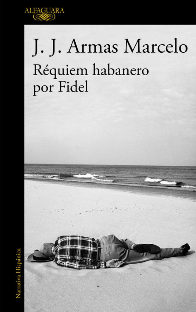 Requiem habanero por Fidel - J. J. Armas Marcelo