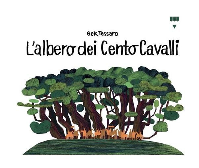 L' albero dei cento cavalli - Gek Tessaro