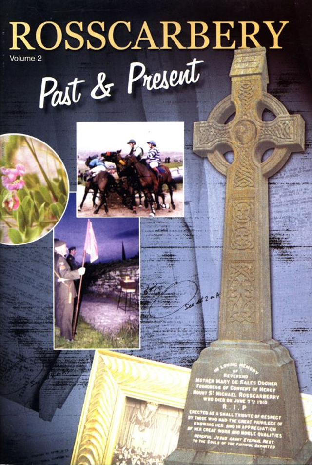 Rosscarbery Past &amp; Present Vol.2