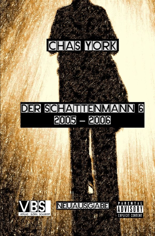 DER SCHATTENMANN 6 (2005-2006)