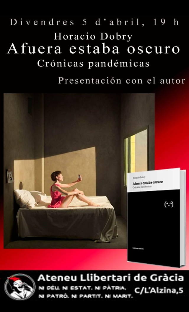 Afuera estaba oscuro Crónicas pandémicas - Horacio Dobry