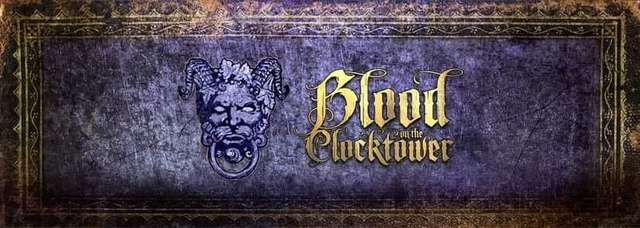 Blood On The Clock Tower 26.10.25 6.00pm