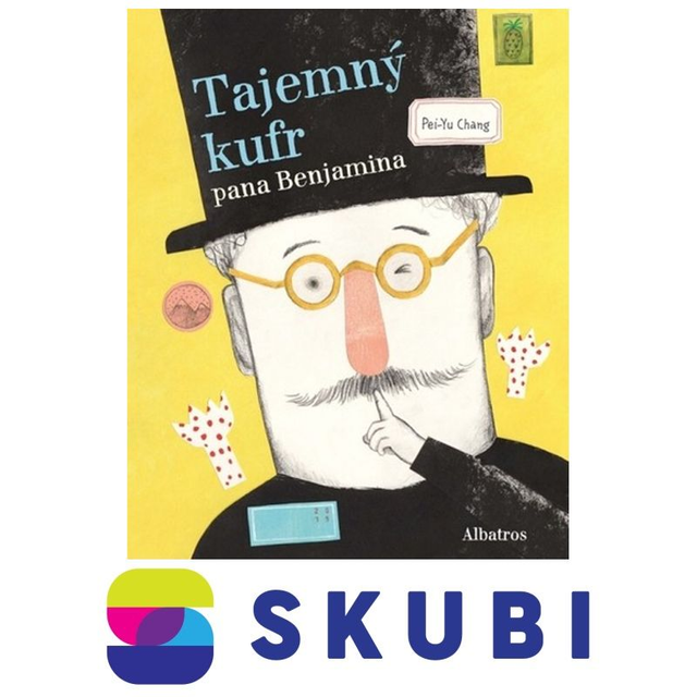 Kniha Tajemný kufr pana Benjamina - Pei-Yu Chang