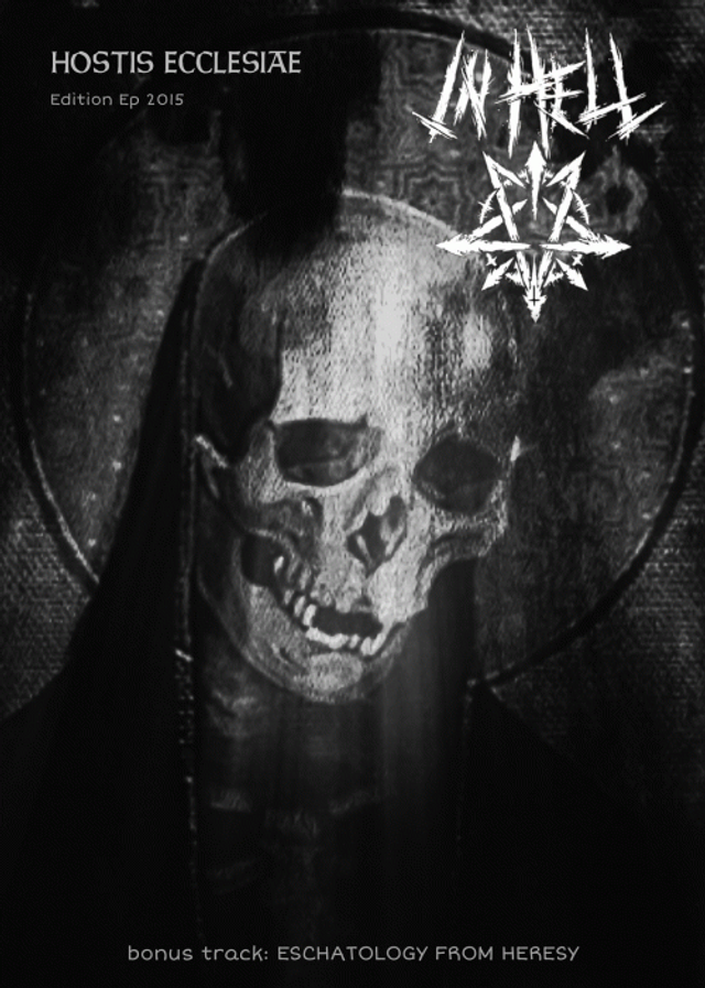 In Hell (Dark Metal) : Tape (K7) : Hostis Ecclesiae