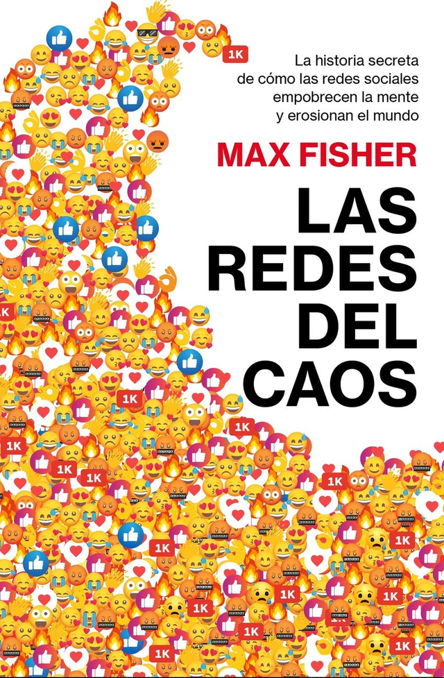 Las redes del caos - Max Fisher