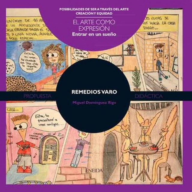 Entrar en un sueño: Remedios Varo - Miguel Domínguez Rigo