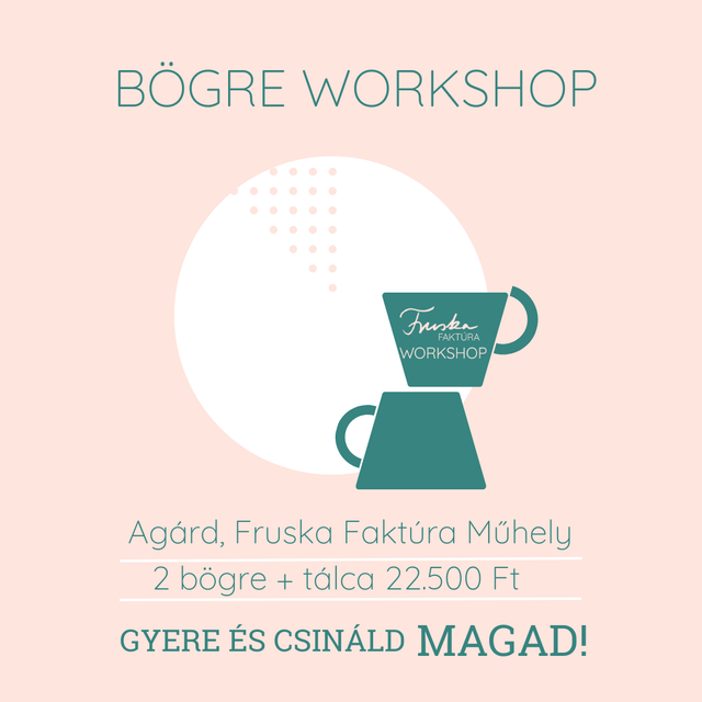 Workshop - Bögre Workshop