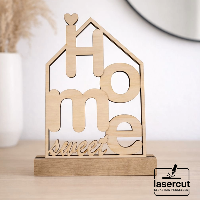 Aufsteller "Home sweet Home"
