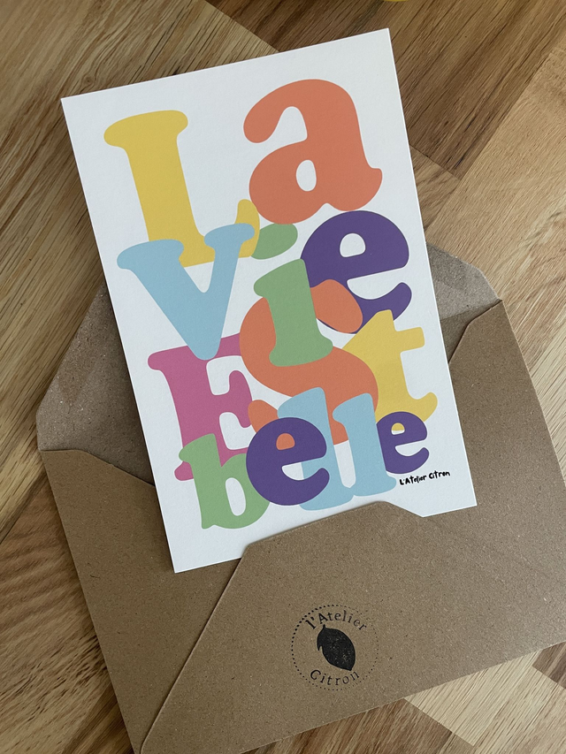 Carte A6 - La vie est belle