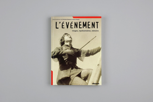 L’événement - Images, représentations, mémoire