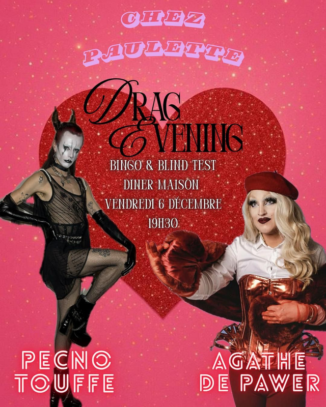 Soirée Drag Evening samedi 6 décembre ✨