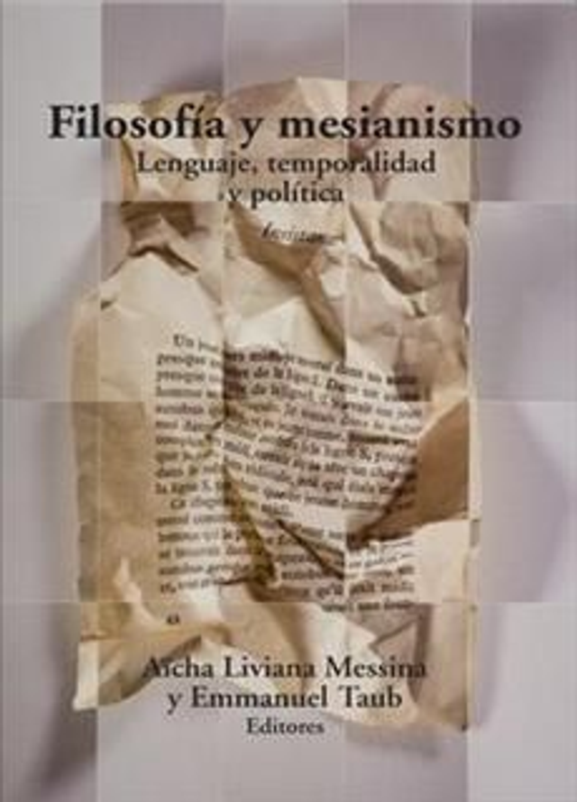 FILOSOFIA Y MESIANISMO, AICHA LIVINA MESSINA Y EMMANUEL TAUB