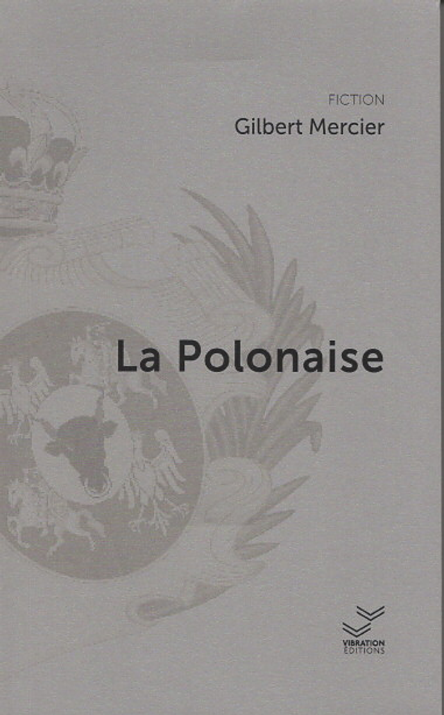 La Polonaise - Gilbert Mercier