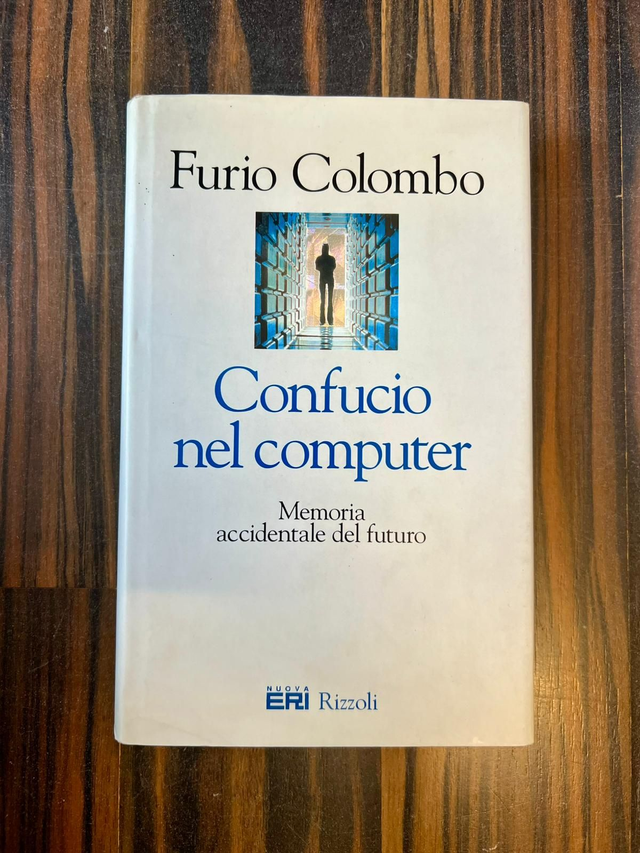 Furio Colombo - Confucio nel computer (Rizzoli, 1995 - 1a ed.) 