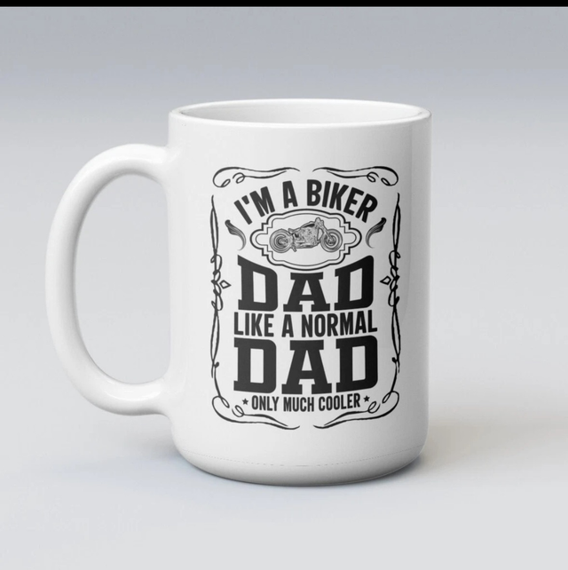 Biker Dad Like a Normal Dad Only Much Cooler novelty  11oz Mug Cup Motorcycle