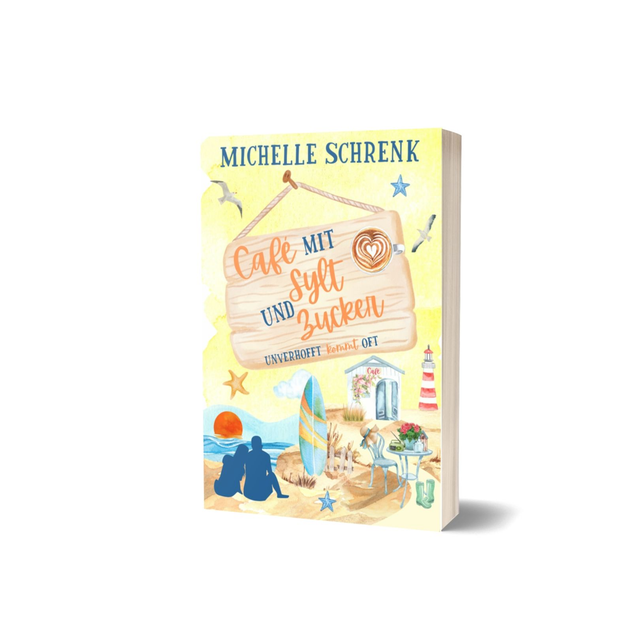 Café mit Sylt & Zucker 2 "Unverhofft kommt oft" (Taschenbuch) 