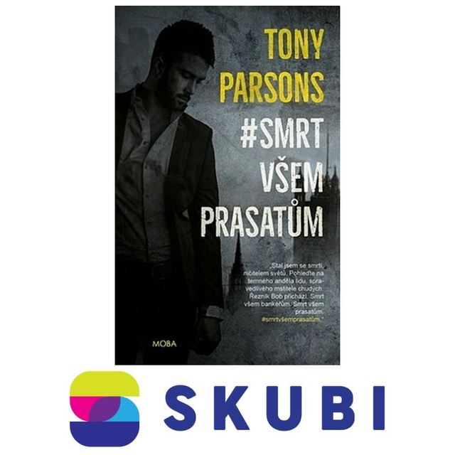 Kniha #Smrt Všem Prasatům - Tony Parsons