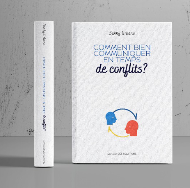 Comment bien communiquer en temps de conflits?