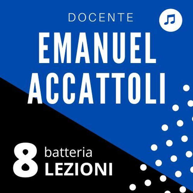 NB8 - 8 LEZIONI di batteria docente Emanuel Accattoli