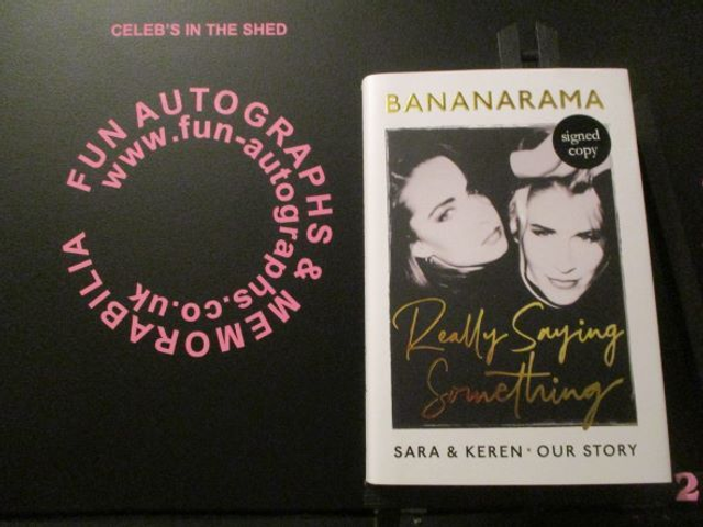 Bananarama - 'Really Saying Something' Sara &amp; Keren - Our Story Authentic Autographed Hardback Book (2)