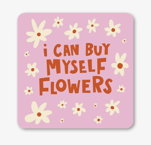 I can buy myself flowers coast Lucy Maggie 