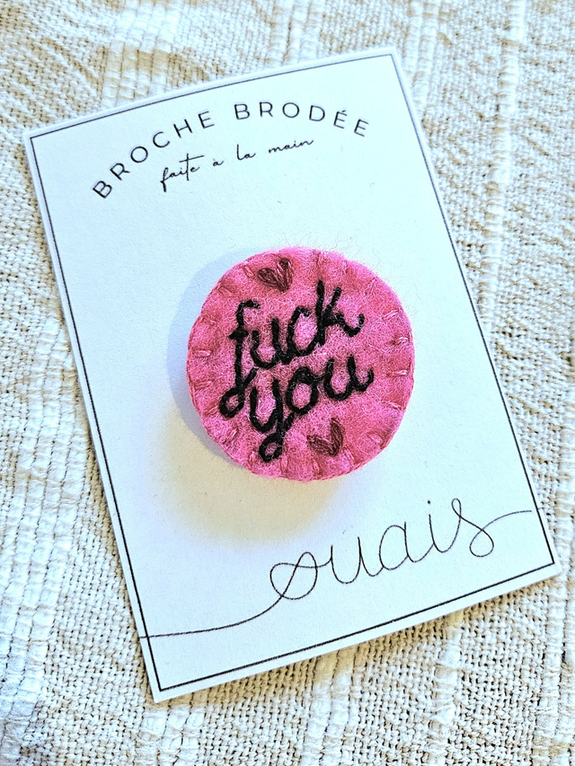 Broche - F*ck you