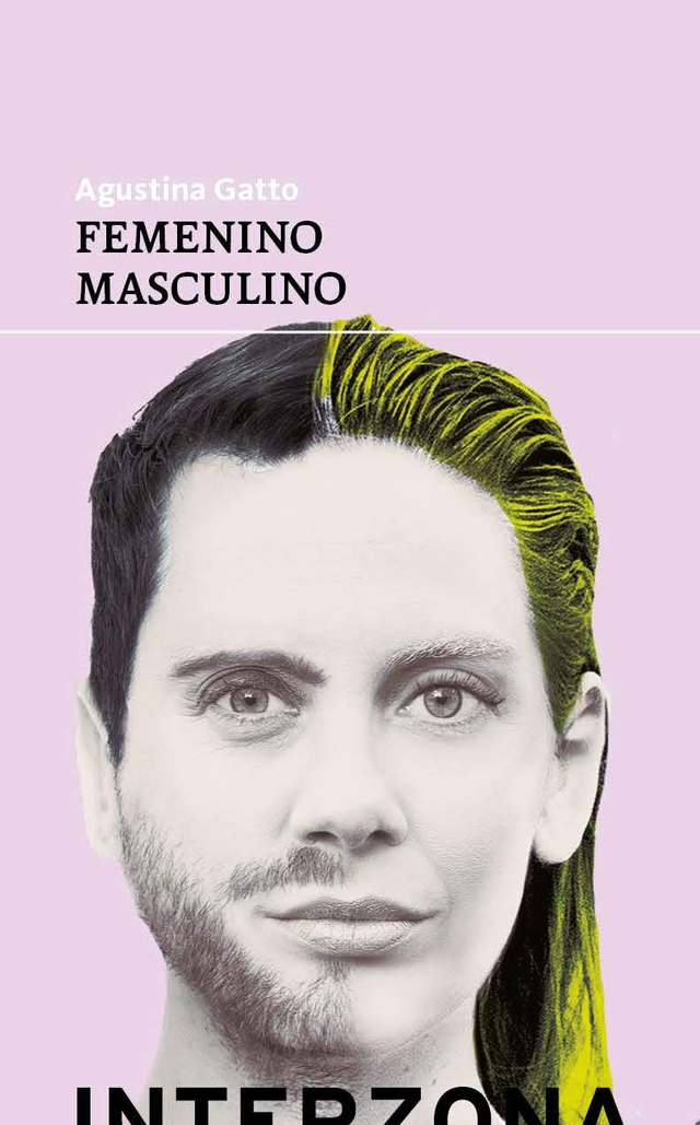 Femenino Masculino: Obras teatrales - Agustina Gatto