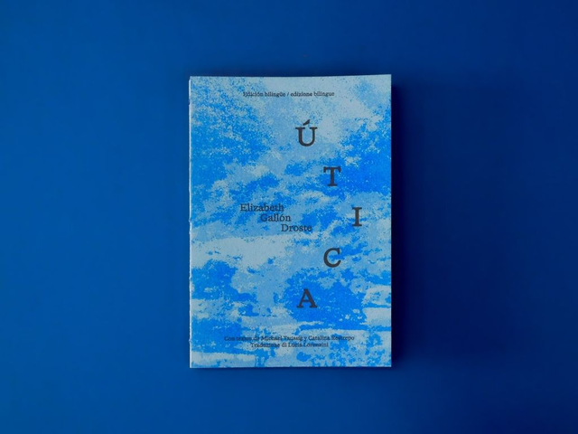 Útica - Elizabeth Gallón Droste