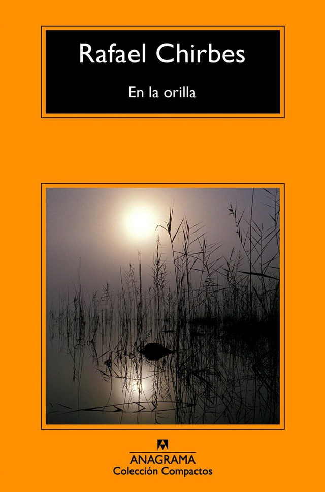 En la orilla - Rafael Chirbes