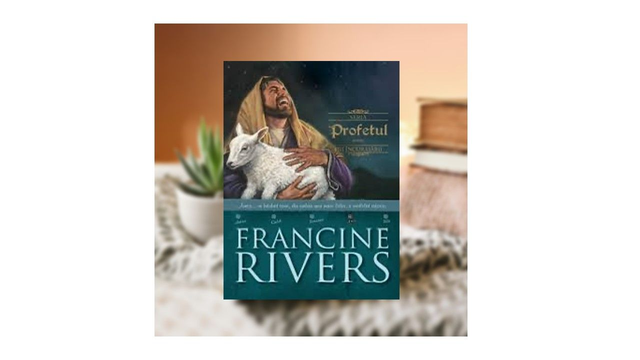 Profetul. Fiii incurajarii vol 4 - Francine Rivers