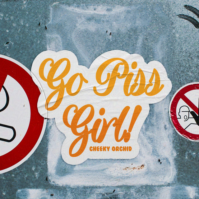 Go Piss Girl!