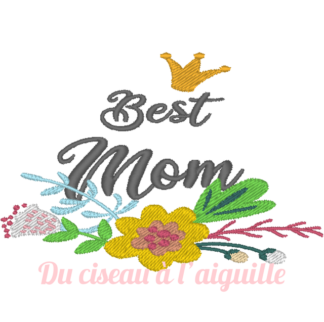 fichier broderie Best Mom - 3 Tailles / 12 Formats