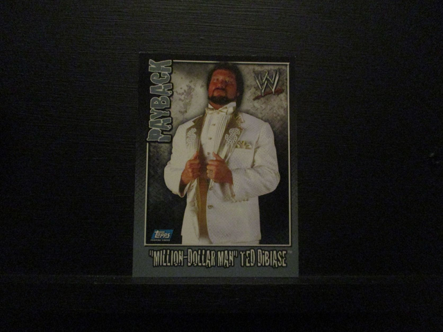 'Million Dollar Man' Ted Dibiase - Payback Original Trading Card #92