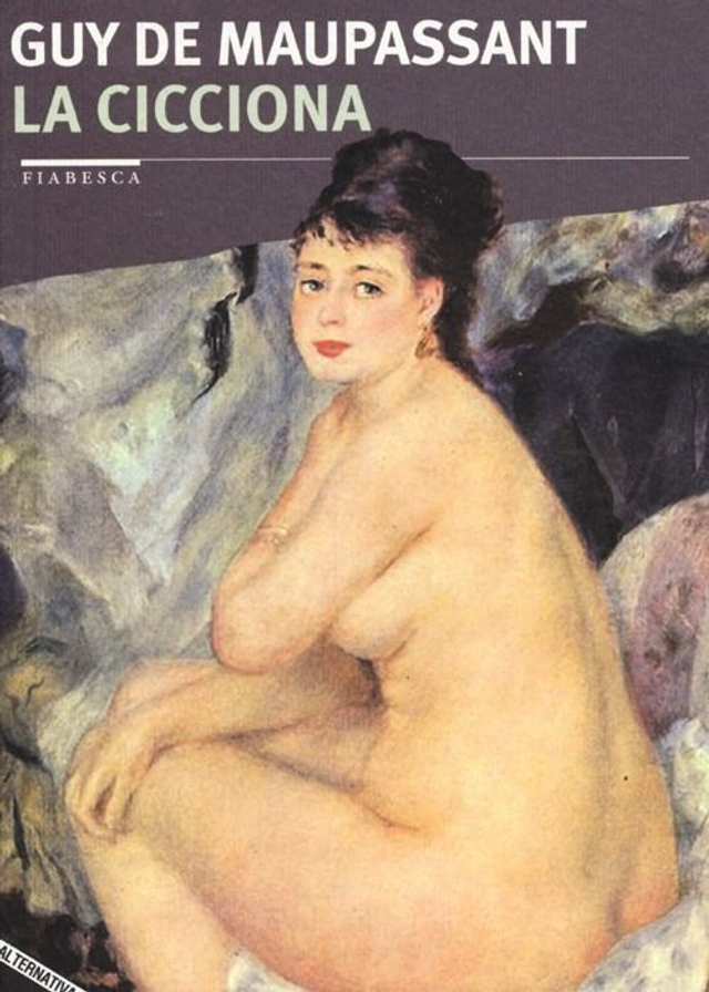 Maupassant Guy De - La cicciona