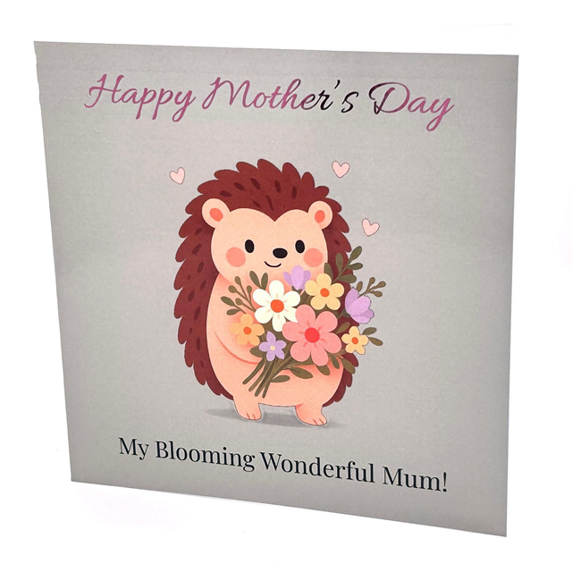 Foiled Mother’s Day Card - My Blooming Wonderful Mum - Hedgehog Flowers