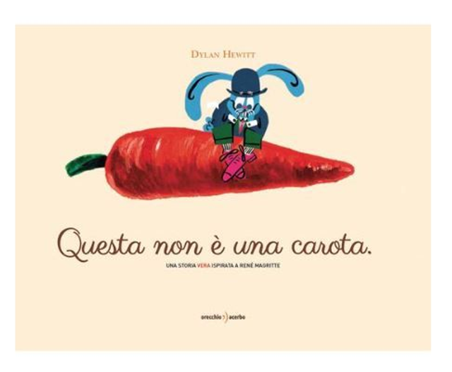 Questa non è una carota. ediz. a colori - di Hewitt Dylan