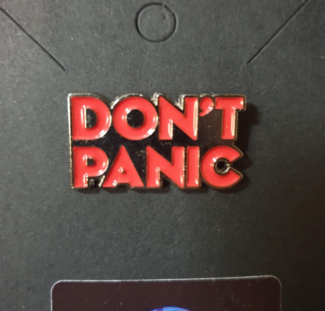 Don't Panic Pin Badge 