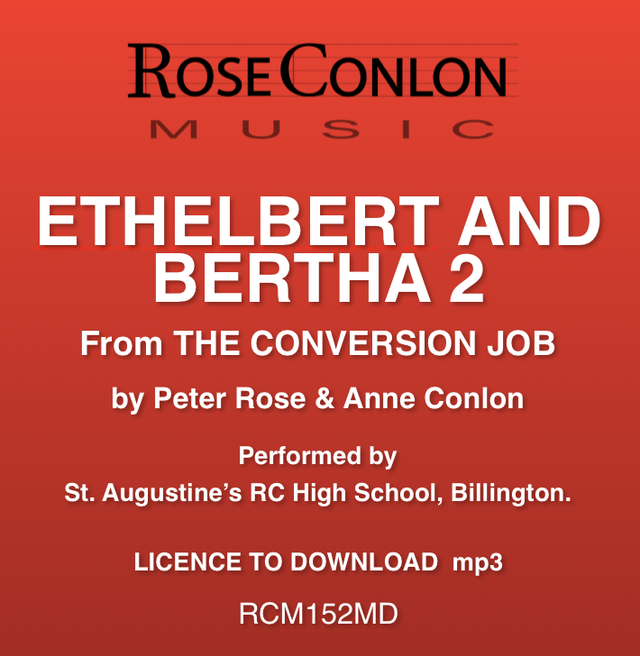 ETHELBERT AND BERTHA PART 2  RCM152MD  from The Conversion Job © Rose/Conlon
