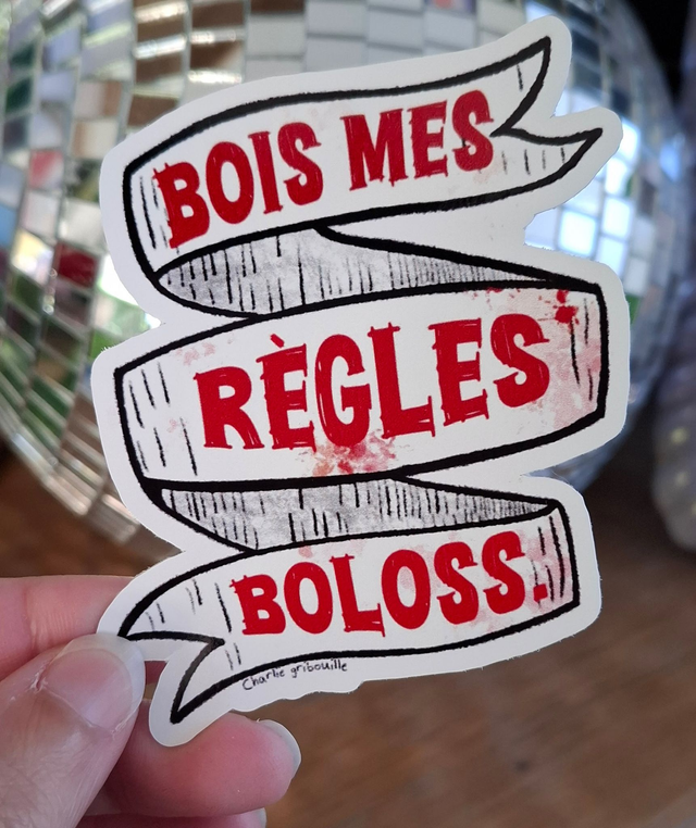 Sticker Bois mes règles